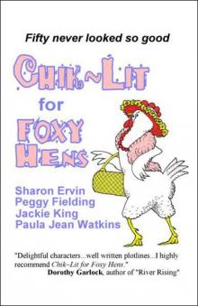 Chik~Lit for Foxy Hens Read online