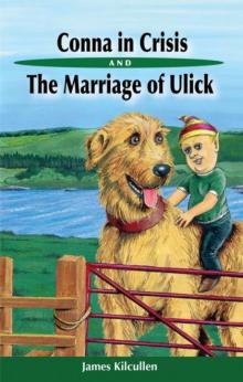 Conna in Crisis & The Marriage of Ulick Read online
