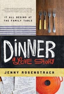 Dinner: A Love Story Read online