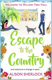 Escape to the Country Read online