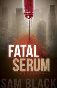 Fatal Serum Read online