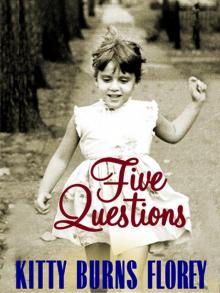 Five Questions Read online