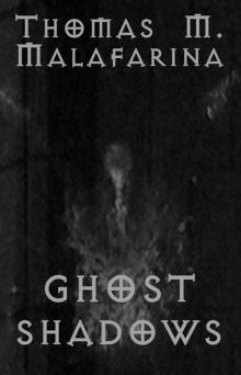 Ghost Shadows Read online