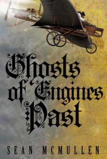 Ghosts of Engines Past Read online