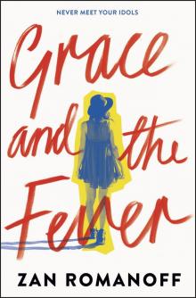 Grace and the Fever Read online