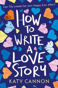 How to Write a Love Story Read online