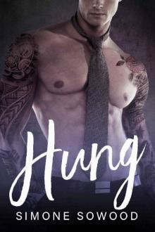 Hung: A Billionaire Bad Boy Romance Read online