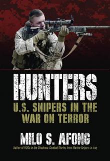 Hunters - U.S. Snipers In The War On Terror Read online