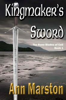 Kingmaker's Sword (Rune Blades of Celi) Read online