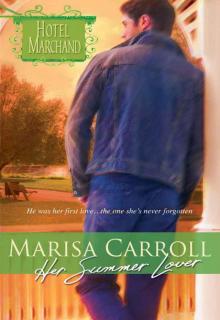 Marisa Carroll - Hotel Marchand 09 Read online