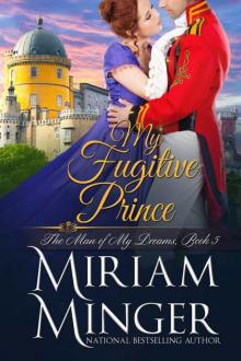 My Fugitive Prince Read online