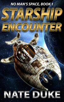 No Man's Space 1: Starship Encounter Read online