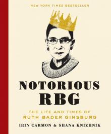 Notorious RBG Read online