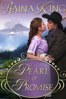 Pearl of Promise (A Sweet Mail Order Bride Western) (The Brides of Carville) Read online