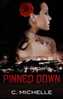 Pinned Down Read online