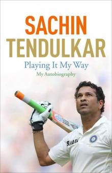 Playing It My Way: My Autobiography Read online