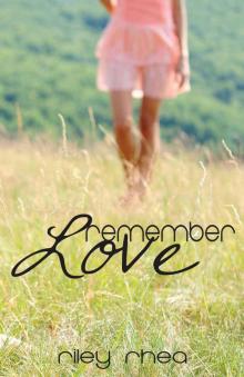 Remember Love (The Forever Love Series) Read online