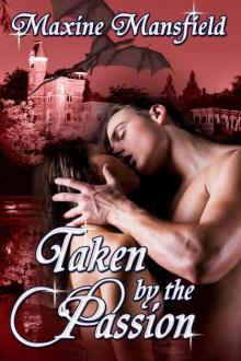 Taken By The Passion (The Academy Series) Read online