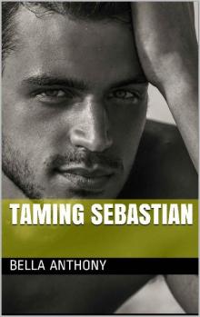 Taming Sebastian (Sawson's Royal College Book 2) Read online