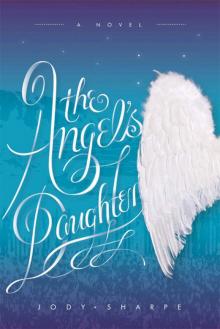 The Angel's Daughter Read online