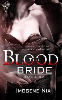 The Blood Bride (Blood Secrets) Read online