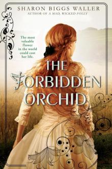 The Forbidden Orchid Read online