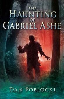 The Haunting of Gabriel Ashe Read online