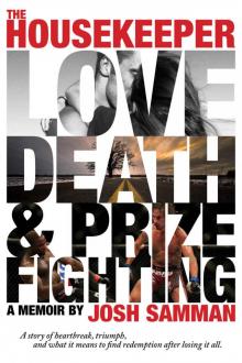 The Housekeeper: Love, Death, and Prizefighting Read online