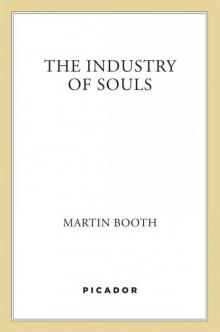 The Industry of Souls Read online