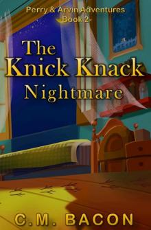 The Knick Knack Nightmare Read online
