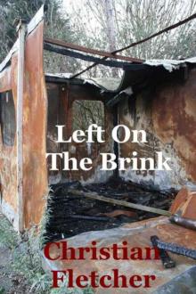 The Left Series (Book 3): Left On The Brink Read online