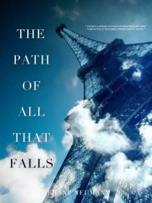 The Path Of All That Falls Read online