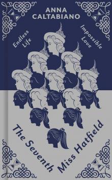 The Seventh Miss Hatfield Read online