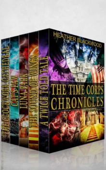 The Time Corps Chronicles (Complete Series) Read online