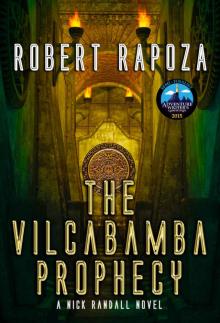 The Vilcabamba Prophecy: A Nick Randall Novel Read online