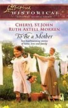 To Be a Mother Read online