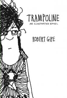 Trampoline: An Illustrated Novel Read online