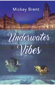 Underwater Vibes Read online