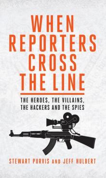 When Reporters Cross the Line Read online