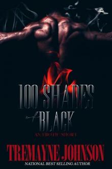 100 Shades of Black (An Erotic Short) Read online