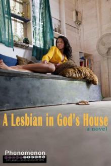 A Lesbian in God's House Read online