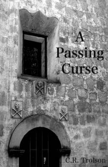 A Passing Curse (2011) Read online