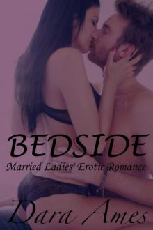 Bedside (Sexy Sides #3) Read online