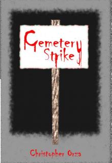 Cemetery Strike Read online