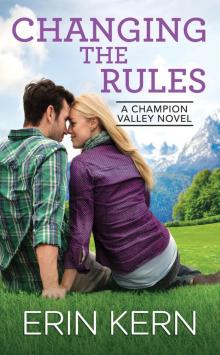 Changing the Rules Read online