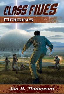 Class Fives: Origins Read online