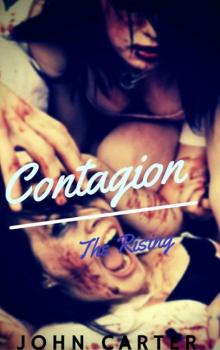 Contagion: The Rising Read online