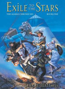 Exile to the Stars (The Alarai Chronicles) Read online