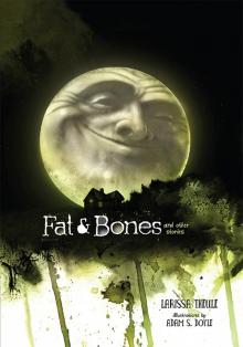 Fat & Bones Read online