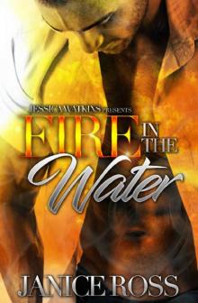Fire In The Water Read online
